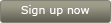 Signup