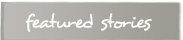 Featured Stories