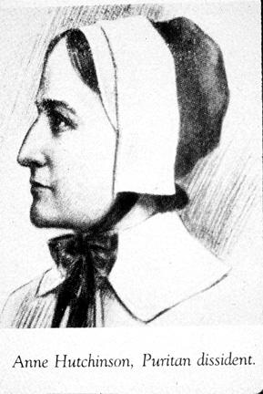 hutchinson anne puritan marbury colonial massachusetts colony woman 1591 england dissident crucible anna boston american puritans ann island history bay
