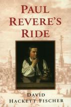 Paul Revere's Ride - by David Hackett Fischer