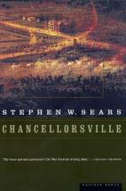 Chancellorsville - by Stephan W. Sears