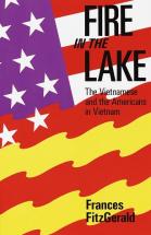 Fire in the Lake by Frances FitzGerald