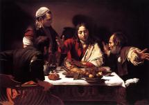 Supper at Emmaus - by Caravaggio  