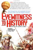 Eyewitness to History - Edited by John Carey