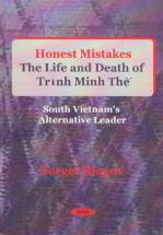 Honest Mistakes: The Life and Death of Trinh Minh The'