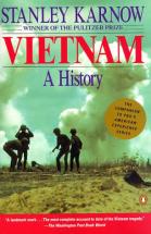 Vietnam: A History by Stanley Karnow