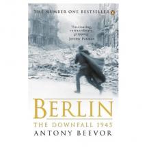 Berlin:  The Downfall 1945