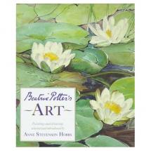 Beatrix Potter's Art - by Anne Stevenson Hobbs