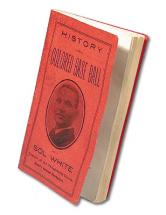 History of Colored Base Ball