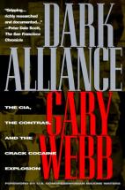 Dark Alliance - by Gary Webb