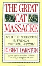 The Great Cat Massacre - French Cultural Episodes