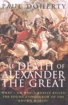 The Death of Alexander the Great - by Paul Doherty