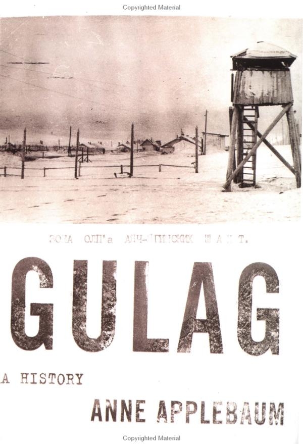 Gulag By Anne Applebaum