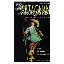 D'Artagnan: Le Mousquetaire du Roi