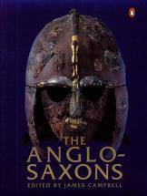The Anglo-Saxons - Edited by James Campbell