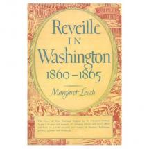 Reveille in Washington 1860-1865 - by Margaret Leach 