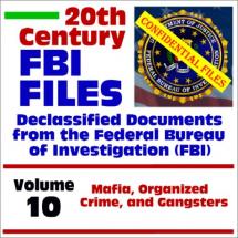 20th Century FBI Files, Volume 10