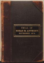 Trial of Susan B. Anthony, November 1872