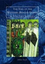 The End of the Western Roman Empire - by Ellen Swift
