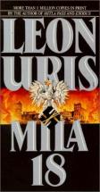 Mila 18 - by Leon Uris