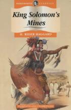 King Solomon's Mines - by H. Rider Haggard