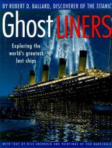 Ghost Liners: Exploring Lost Ships