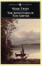 The Adventures of Tom Sawyer - by Mark Twain