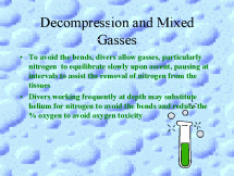 Decompression and Mixed Gasses