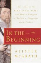 In the Beginning - by Alister McGrath