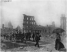 San Francisco - Scene After the 1906 Earthquake