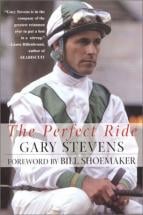 The Perfect Ride - by Gary Stevens
