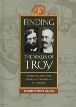 Finding the Walls of Troy - Susan Heuck Allen