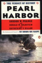 Pearl Harbor: The Verdict of History - by Gordon W. Prange