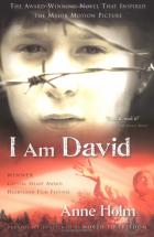 I Am David - by Anne Holm