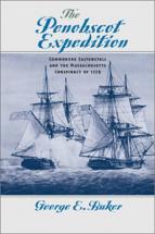 The Penobscot Expedition - by George E. Buker