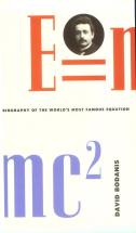 E=MC Squared Biography - by David Bodanis