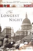 The Longest Night - by Gavin Mortimer