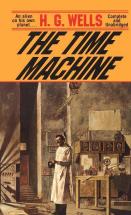The Time Machine - by H.G. Wells