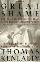 The Great Shame - by Thomas Keneally