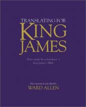 Translating for King James - Edited by Ward Allen