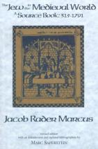 The Jew in the Medieval World - by Jacob Rader Marcus